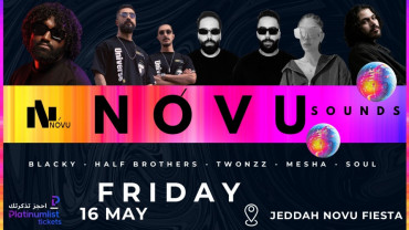 Novu Sounds in Jeddah | Friday 16 May